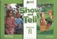 Oxford Show and Tell 2 Activity book Oxford Show and Tell 2 Activity book