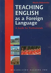 Teaching English as a Foreign LanguageMaria Dakowska