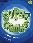 Super Grammar Practice Book 1 Super Grammar Practice Book 1