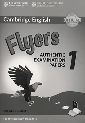 Cambridge English Flyers 1 Authentic Examination,