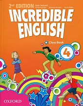 Incredible English 4 Class BookSarah Phillips Incredible English 4 Class BookSarah Phillips