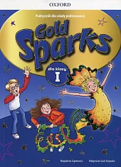 Gold Sparks 1 Podręcznik z płytą,Magdalena Szpotowicz