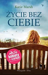Życie bez ciebieKatie Marsh