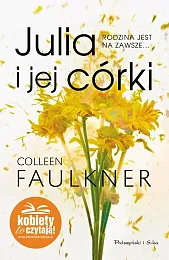 Julia i jej córkiColleen Faulkner