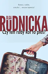 Czy ten rudy kot to pies?Olga Rudnicka