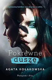 Pokrewne duszeAgata Kołakowska