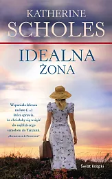 Idealna żonaKatherine Scholes