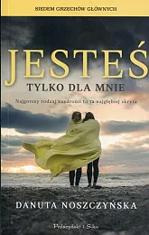 Jesteś tylko dla mnieDanuta Noszczyńska