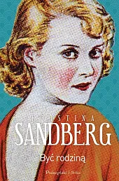 Być rodzinąKristina Sandberg