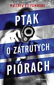 Ptak o zatrutych piórach