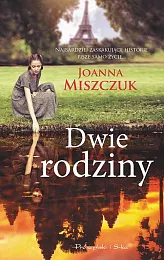 Dwie rodzinyJoanna Miszczuk
