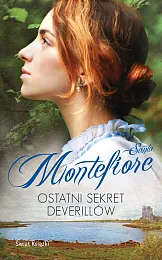 Ostatni sekret DeverillówSanta Montefiore