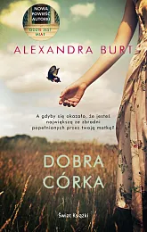 Dobra córkaAlexandra Burt