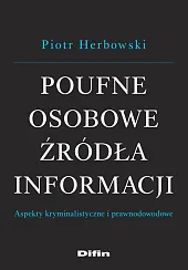Poufne osobowe źródła informacjiPiotr Herbowski