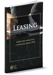 Leasing Praktyczne wskazówki i omówienie zmian,Katarzyna Brzozowska