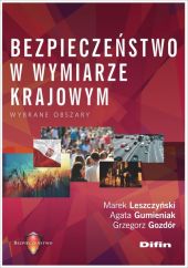 Bezpieczeństwo w wymiarze krajowym Bezpieczeństwo w wymiarze krajowym