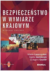 Bezpieczeństwo w wymiarze krajowymMarek Leszczyński Bezpieczeństwo w wymiarze krajowymMarek Leszczyński