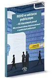 RODO w sektorze publicznym - 55 kluczowych porad. Mity na temat ochrony danych osobowych w podmiotach publicznych. RODO w sektorze publicznym - 55 kluczowych porad. Mity na temat ochrony danych osobowych w podmiotach publicznych.