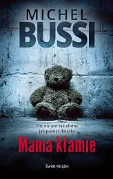 Mama kłamieMichel Bussi