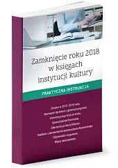Zamknięcie roku 2018 w księgach instytucji,Renata Kajewska