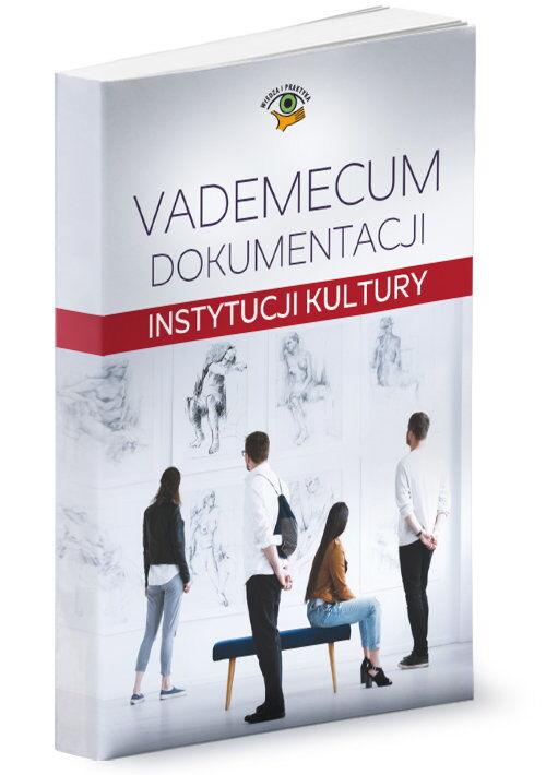 Vademecum Dokumentacji Instytucji Kultury 2018 Książka Profinfopl 4361