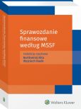 Sprawozdanie finansowe według Międzynarodowych Standardów Sprawozdawczości Finansowej