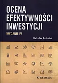Ocena efektywności inwestycji Ocena efektywności inwestycji