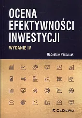 Ocena efektywności inwestycjiRadosław Pastusiak