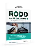 RODO na przykładach. Najczęściej zadawane pytania RODO na przykładach. Najczęściej zadawane pytania