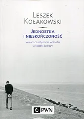 Jednostka i nieskończonośćLeszek Kołakowski