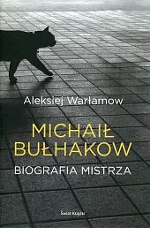 Michaił Bułhakow Biografia mistrza