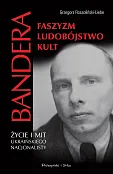 Bandera Faszyzm Ludobójstwo Kult Bandera Faszyzm Ludobójstwo Kult