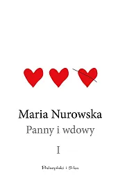 Panny i wdowy Tom 1Maria Nurowska