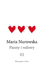 Panny i wdowy Tom 3Maria Nurowska