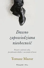 Dawno zapowiedziana nieobecnośćTomasz Mazur