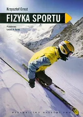 Fizyka sportu Fizyka sportu