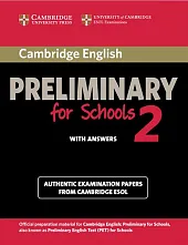 Cambridge English Preliminary for Schools 2,