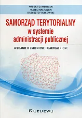 Samorząd terytorialny w systemie administracji publicznejRobert Gawłowski Samorząd terytorialny w systemie administracji publicznejRobert Gawłowski