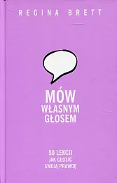 Mów własnym głosemRegina Brett