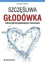 Szczęśliwa głodówka.Simeone Salvatore