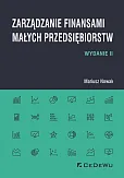 Zarządzanie finansami małych przedsiębiorstw Zarządzanie finansami małych przedsiębiorstw