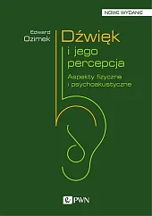 Dźwięk i jego percepcjaEdward Ozimek