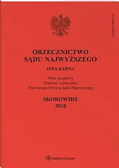 Orzecznictwo Sądu Najwyższego. Izba Karna 