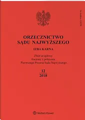 Orzecznictwo Sądu Najwyższego. Izba Karna 