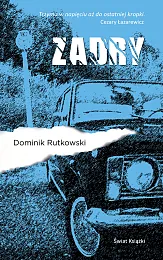 ZadryDominik Rutkowski ZadryDominik Rutkowski