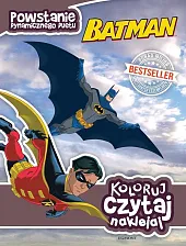 Batman Koloruj czytaj naklejajJohn Sazaklis Batman Koloruj czytaj naklejajJohn Sazaklis