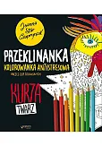 Kurza twarz! Przeklinanka kolorowanka antystresowa