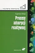 Procesy adsorpcji reaktywnej Procesy adsorpcji reaktywnej