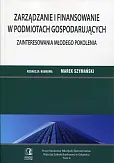 Zarządzanie i finansowanie w podmiotach gospodarujących Zarządzanie i finansowanie w podmiotach gospodarujących