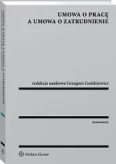 Umowa o pracę a umowa o zatrudnienie Umowa o pracę a umowa o zatrudnienie